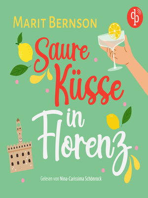 cover image of Saure Küsse in Florenz